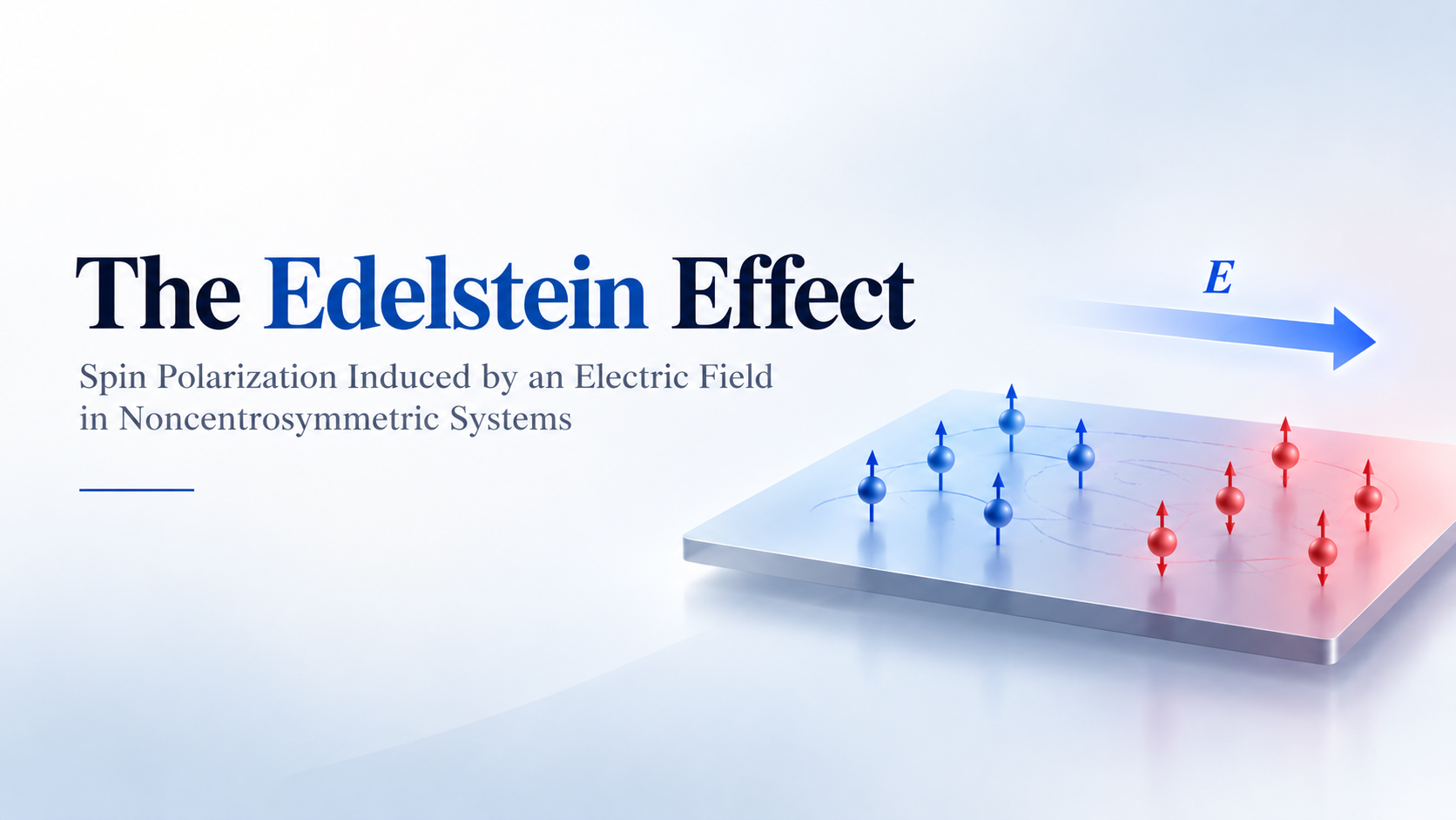 Edelstein 效应